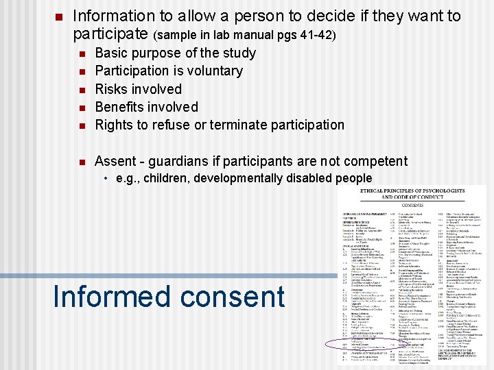 n Information to allow a person to decide if they want to participate (sample
