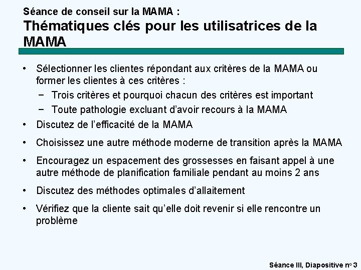 Séance de conseil sur la MAMA : Thématiques clés pour les utilisatrices de la