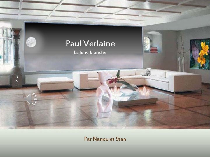 Paul Verlaine La lune blanche N & S Par Nanou et Stan 