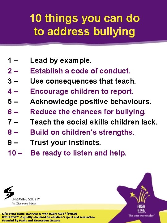 10 things you can do to address bullying 1– 2– 3– 4– 5– 6–