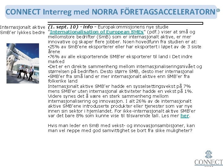 CONNECT Interreg med NORRA FÖRETAGSACCELERATORN® Internasjonalt aktive (1. sept. 10) - info - Europakommisjonens