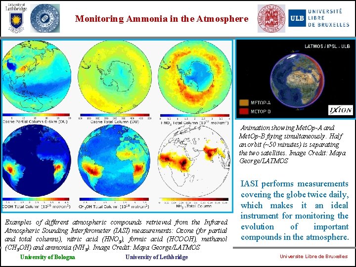 Monitoring Ammonia in the Atmosphere Animation showing Met. Op-A and Met. Op-B flying simultaneously.