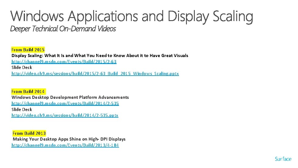 From Build 2015 Display Scaling: What It Is and What You Need to Know