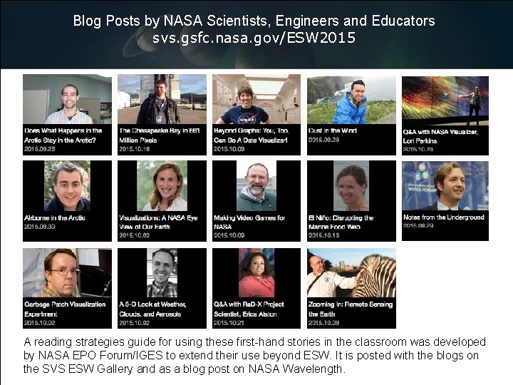 Blog Posts by NASA Scientists, Engineers and Educators svs. gsfc. nasa. gov/ESW 2015 A