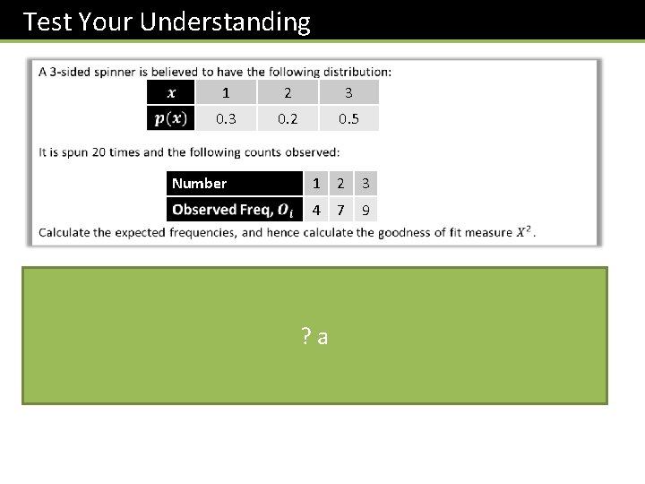 Test Your Understanding 1 2 3 0. 2 0. 5 Number 1 2 3