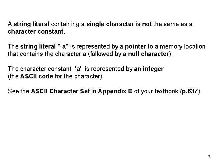 Chapter 13 This chapter covers both string constants