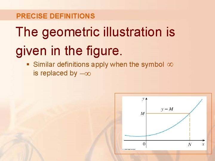 PRECISE DEFINITIONS The geometric illustration is given in the figure. § Similar definitions apply