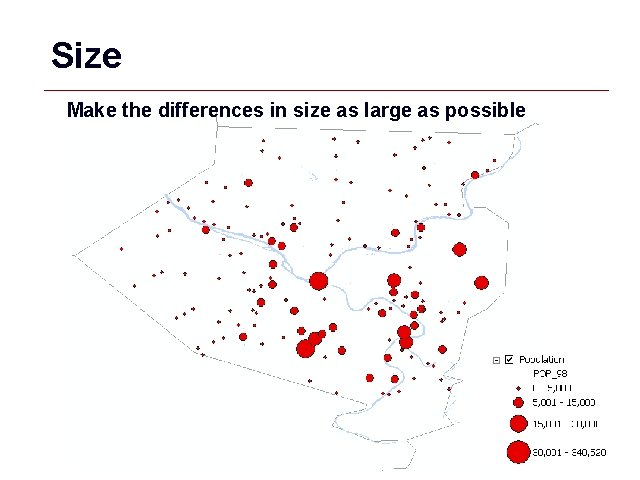 Size Make the differences in size as large as possible GIS 20 