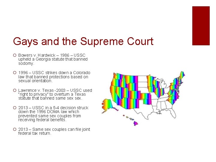 Gays and the Supreme Court ¡ Bowers v. Hardwick – 1986 – USSC upheld