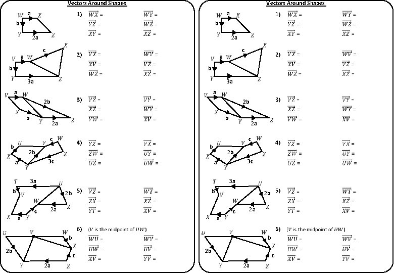 Vectors Around Shapes a 1) b 2 a 2 a c a 2) b