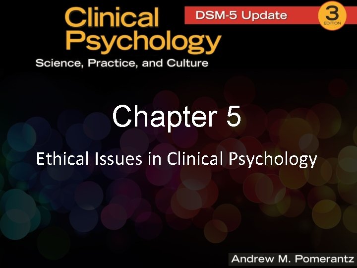 Chapter 5 Ethical Issues in Clinical Psychology 