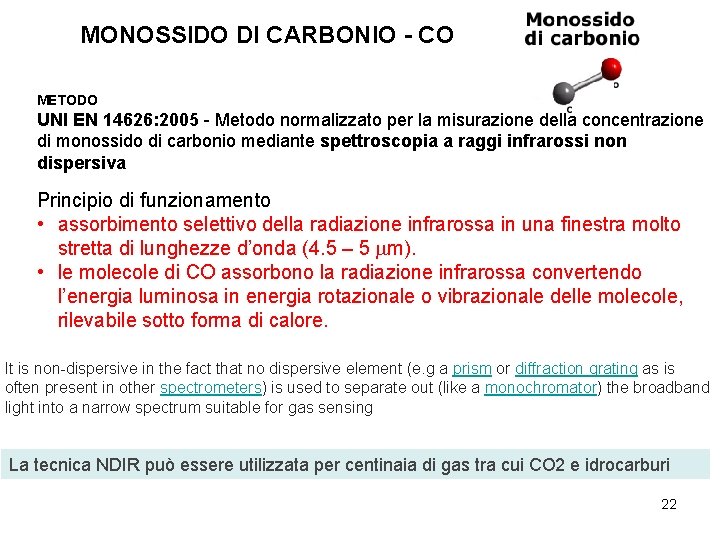 MONOSSIDO DI CARBONIO - CO METODO UNI EN 14626: 2005 - Metodo normalizzato per