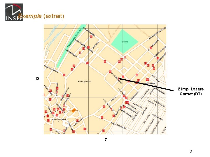 Exemple (extrait) D 2 Imp. Lazare Carnot (D 7) 7 8 