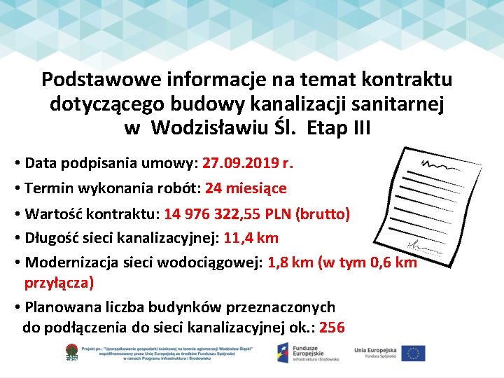 Podstawowe informacje na temat kontraktu dotyczącego budowy kanalizacji sanitarnej w Wodzisławiu Śl. Etap III