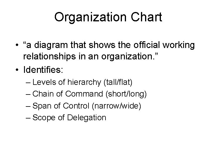 Topic 2 2 Organizational Structure 1 Organization Structure