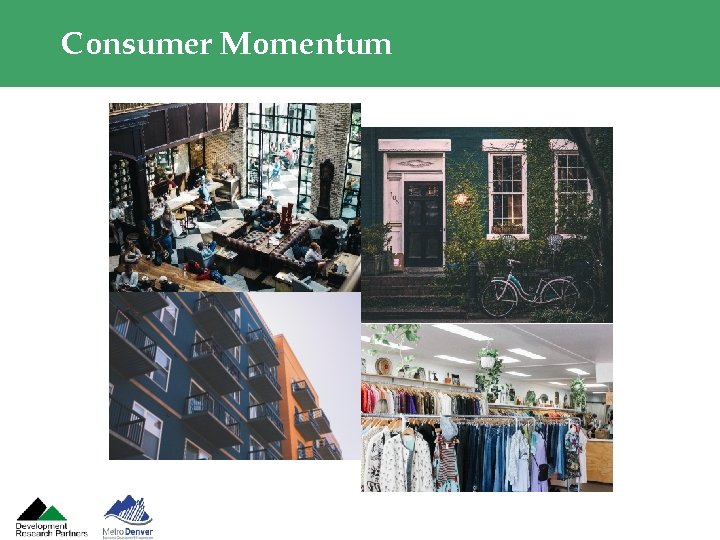 Consumer Momentum 