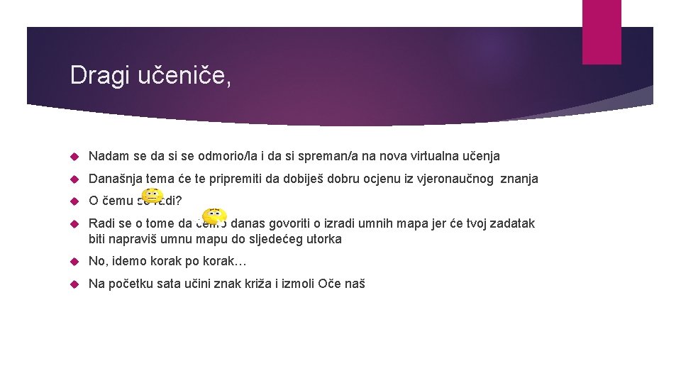 Dragi učeniče, Nadam se da si se odmorio/la i da si spreman/a na nova