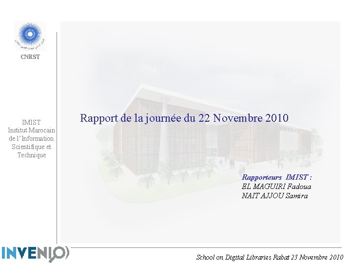 CNRST IMIST Institut Marocain de l’Information Scientifique et Technique Rapport de la journée du