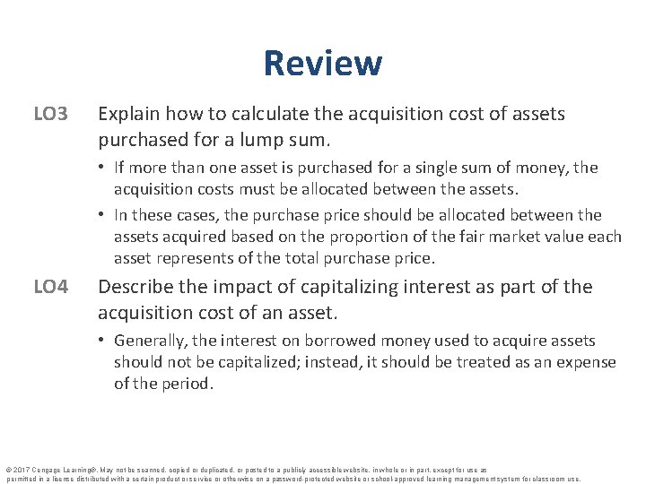 Review LO 3 Explain how to calculate the acquisition cost of assets purchased for