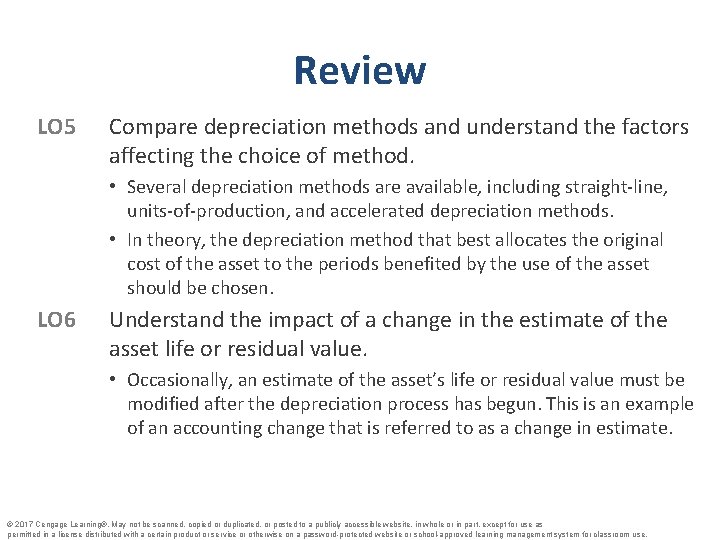 Review LO 5 Compare depreciation methods and understand the factors affecting the choice of