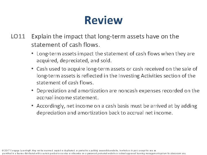 Review LO 11 Explain the impact that long-term assets have on the statement of