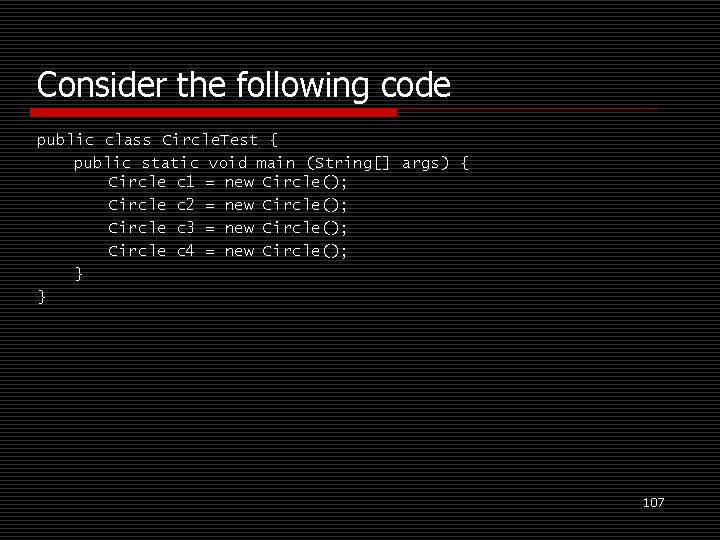 Consider the following code public class Circle. Test { public static void main (String[]