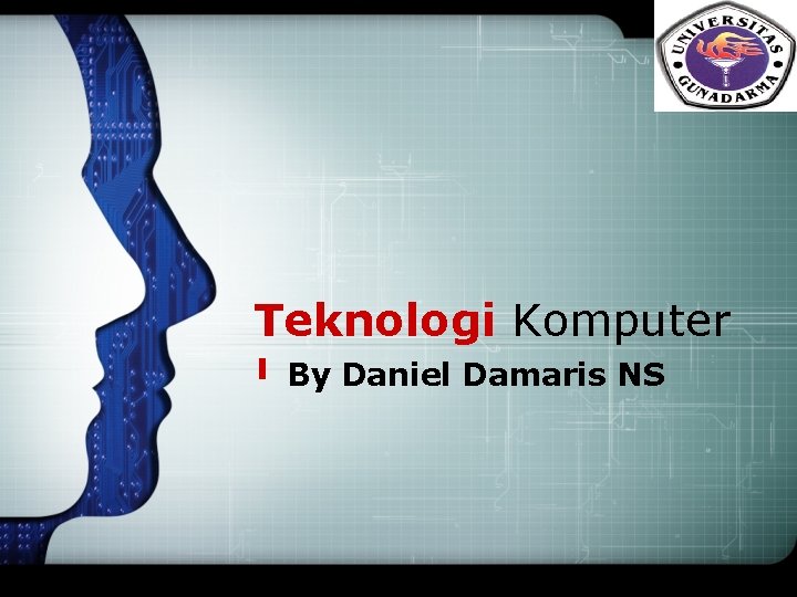 LOGO Teknologi Komputer By Daniel Damaris NS 