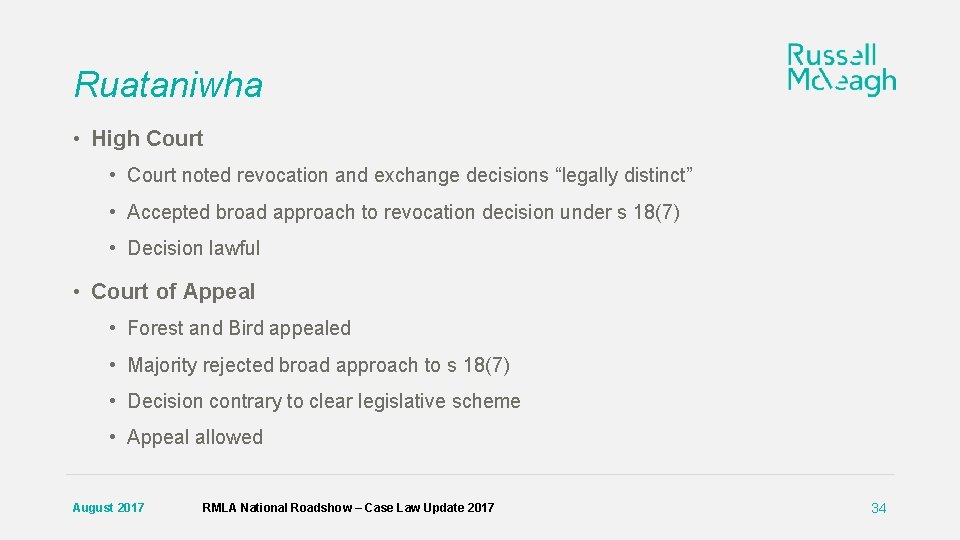 Ruataniwha • High Court • Court noted revocation and exchange decisions “legally distinct” •
