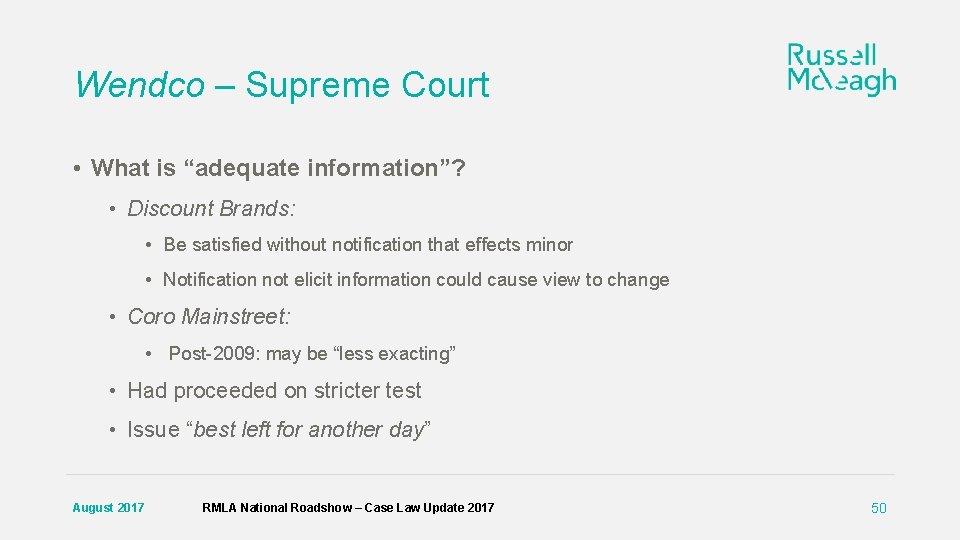 Wendco – Supreme Court • What is “adequate information”? • Discount Brands: • Be