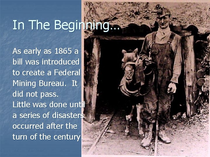 In The Beginning… As early as 1865 a bill was introduced to create a In The Beginning… As early as 1865 a bill was introduced to create a