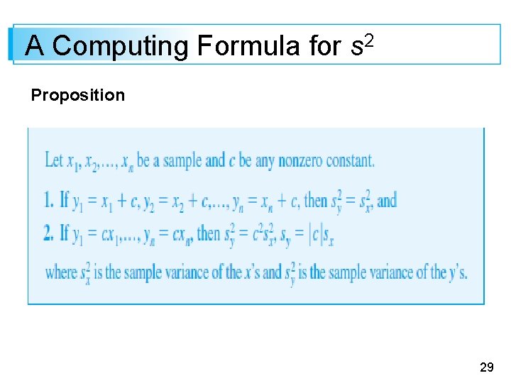 A Computing Formula for s 2 Proposition 29 