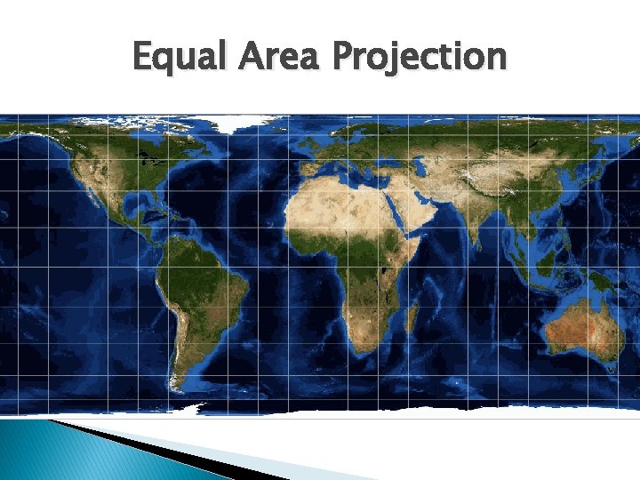 Equal Area Projection 