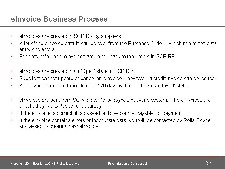 e. Invoice Business Process • • • e. Invoices are created in SCP-RR by