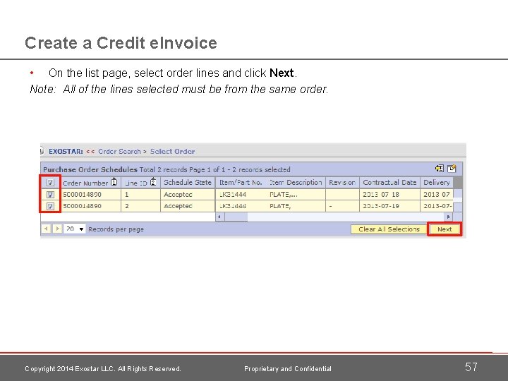 Create a Credit e. Invoice • On the list page, select order lines and