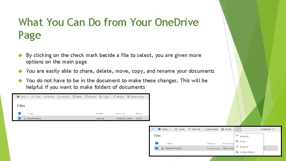 What You Can Do from Your One. Drive Page By clicking on the check