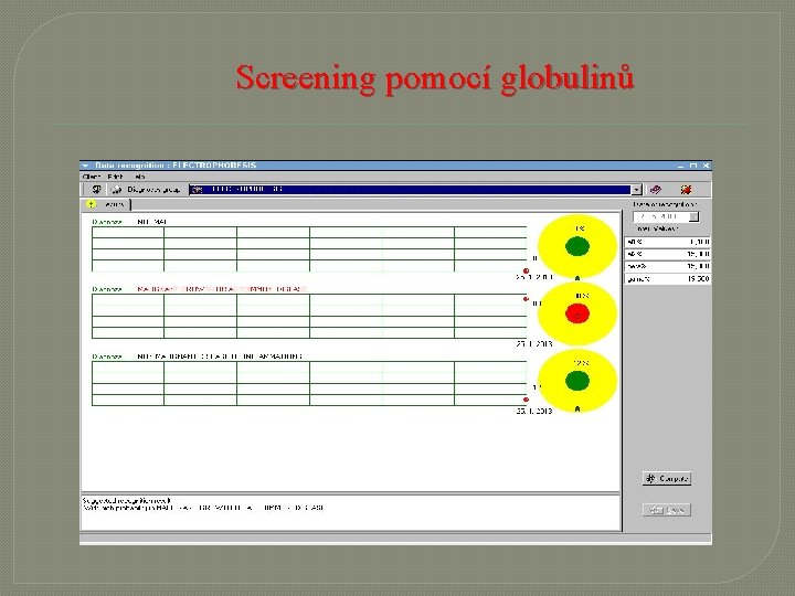 Screening pomocí globulinů 