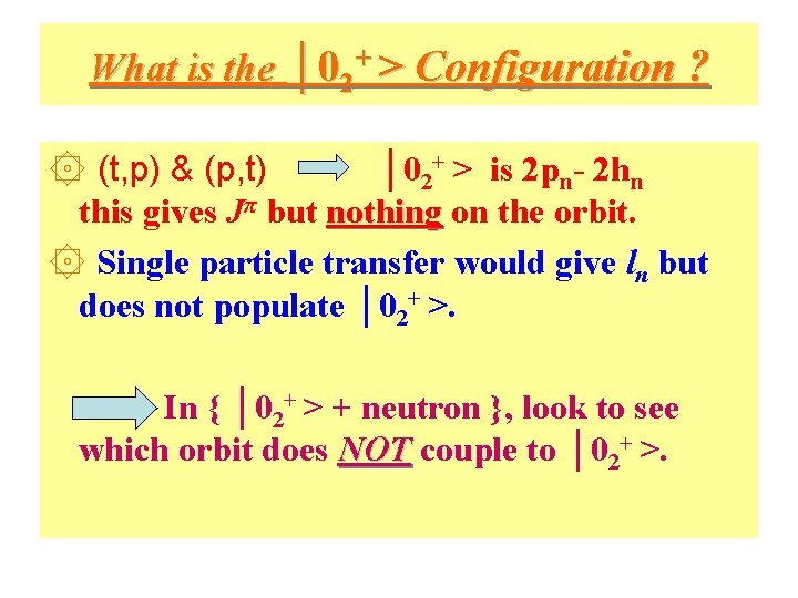 What is the │02+ > Configuration ? ۞ (t, p) & (p, t) │02+