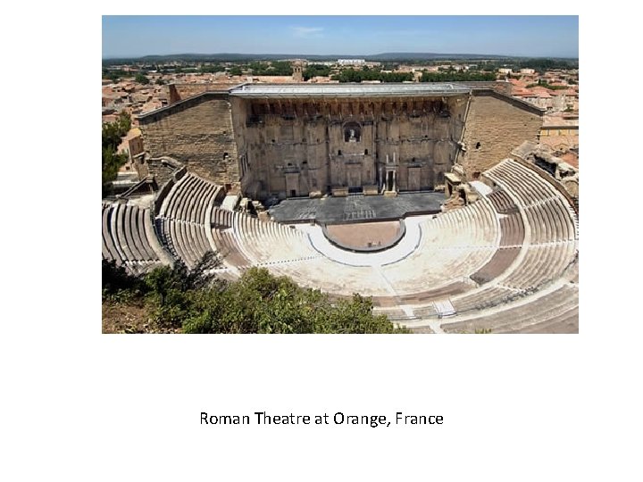 Roman Theatre at Orange, France 