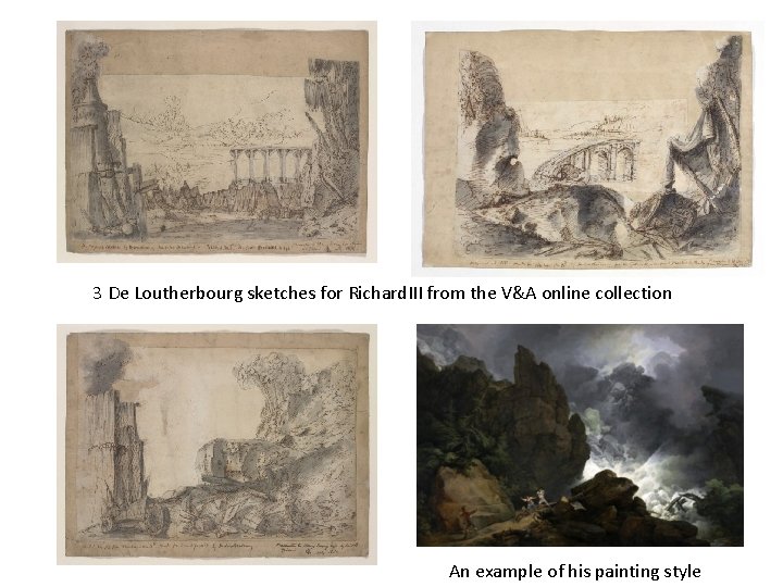 3 De Loutherbourg sketches for Richard. III from the V&A online collection An example