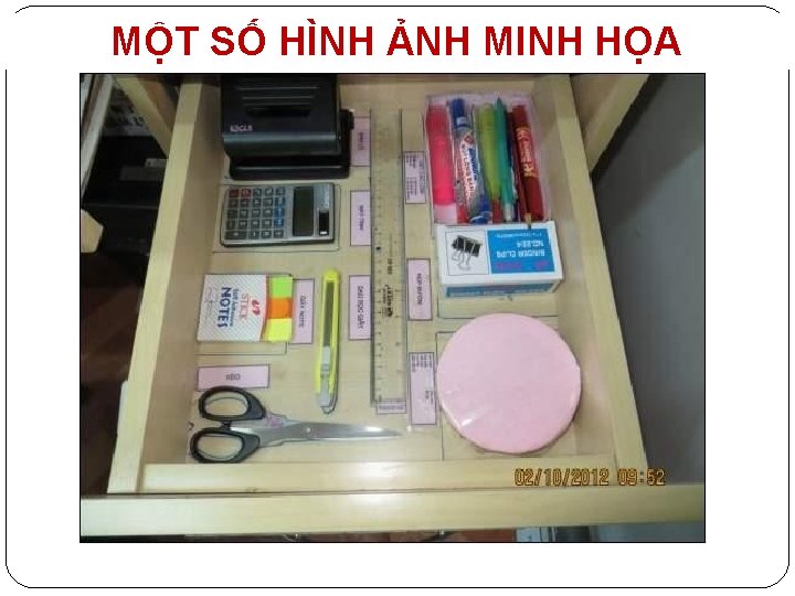 MỘT SỐ HÌNH ẢNH MINH HỌA 