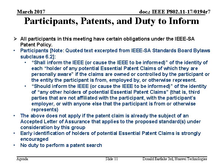March 2017 doc. : IEEE P 802. 11 -17/0194 r 7 Participants, Patents, and