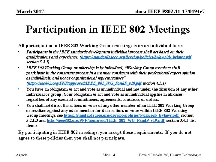 March 2017 doc. : IEEE P 802. 11 -17/0194 r 7 Participation in IEEE