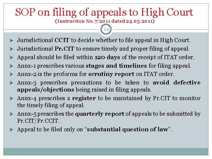 SOP on filing of appeals to High Court (Instruction No. 7/2011 dated 24. 05.