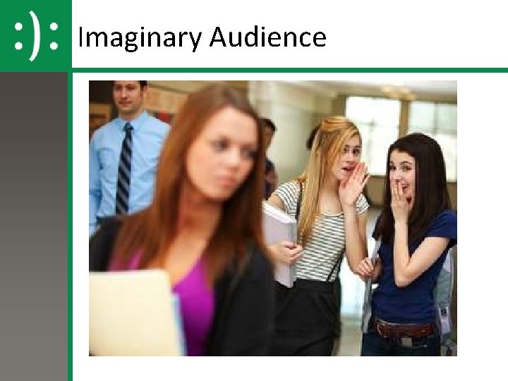 Imaginary Audience 