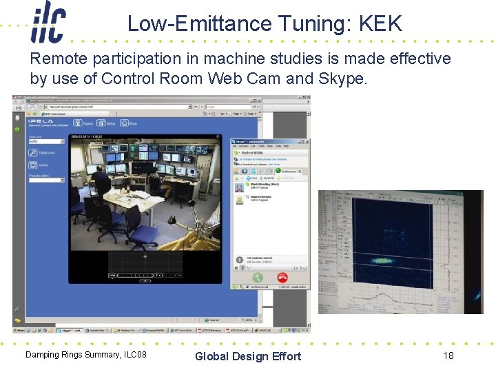 Low-Emittance Tuning: KEK Remote participation in machine studies is made effective by use of