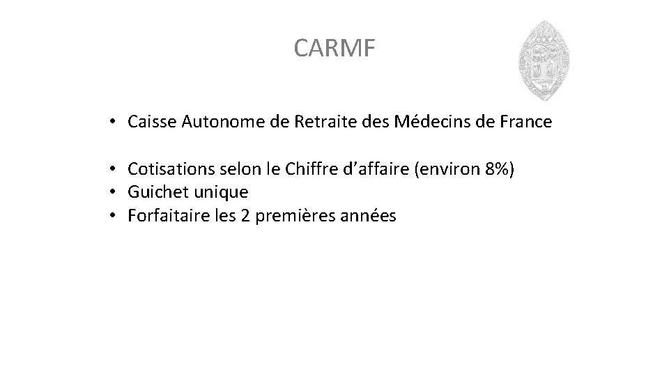 CARMF • Caisse Autonome de Retraite des Médecins de France • Cotisations selon le