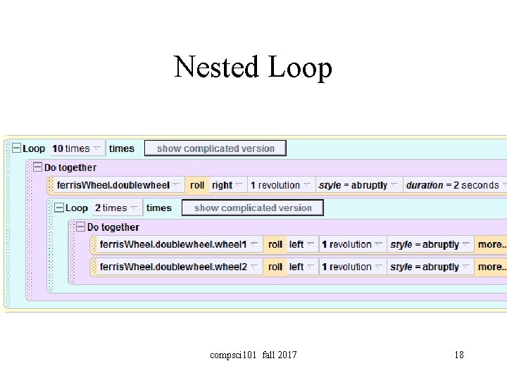 Nested Loop compsci 101 fall 2017 18 