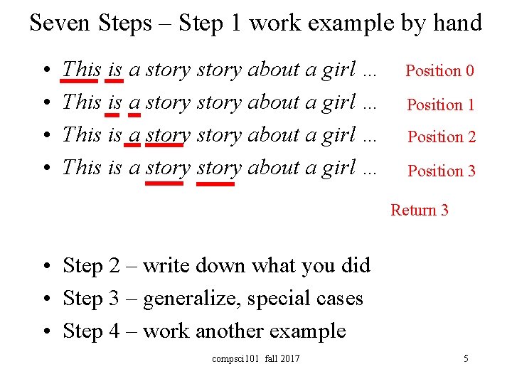 Seven Steps – Step 1 work example by hand • • This is a
