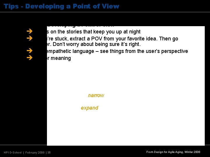 Tips - Developing a Point of View Tips for Developing a Point of View