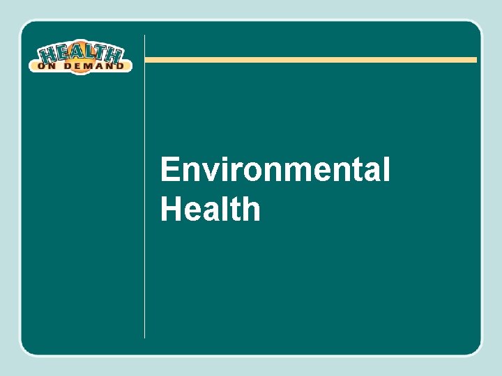 Environmental Health 